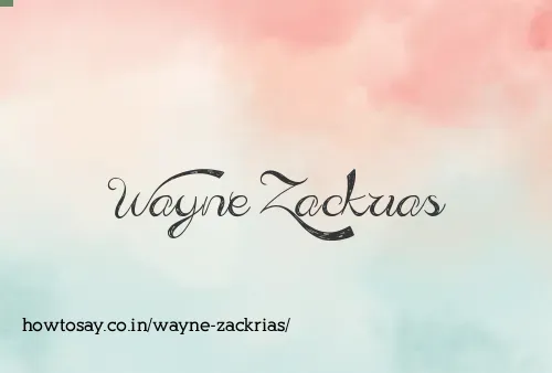 Wayne Zackrias