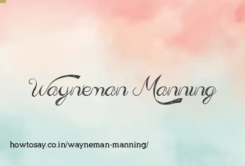 Wayneman Manning