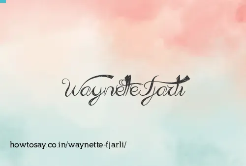 Waynette Fjarli