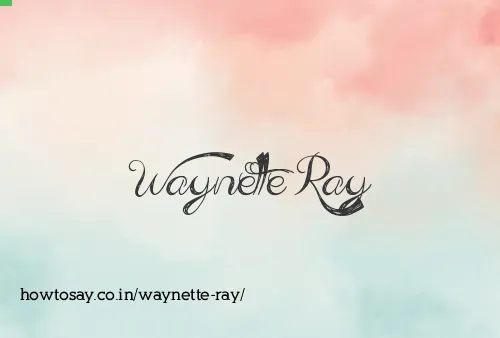 Waynette Ray