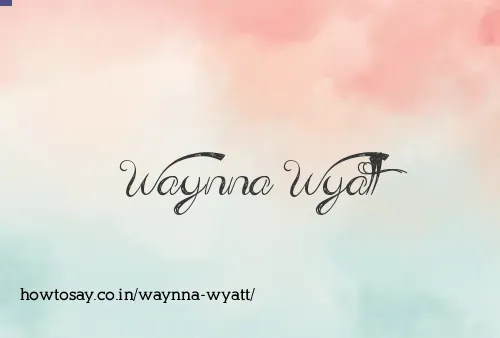 Waynna Wyatt