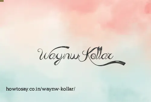 Waynw Kollar