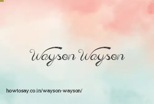 Wayson Wayson