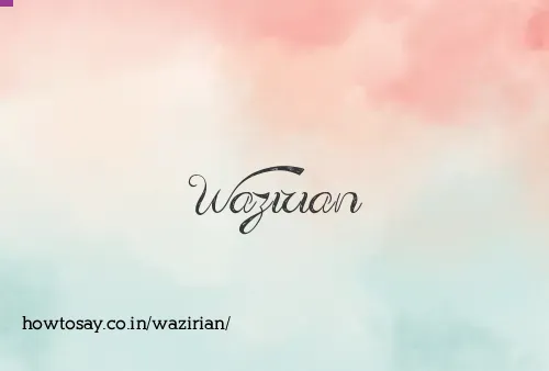Wazirian