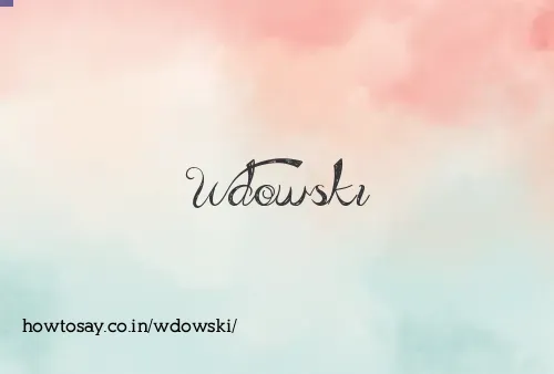 Wdowski