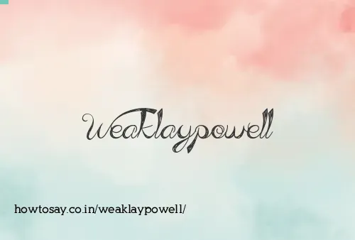 Weaklaypowell