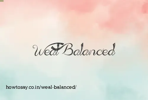 Weal Balanced