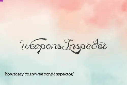 Weapons Inspector