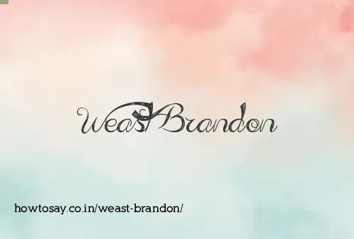 Weast Brandon