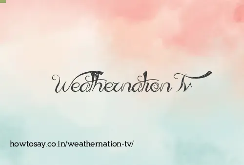 Weathernation Tv