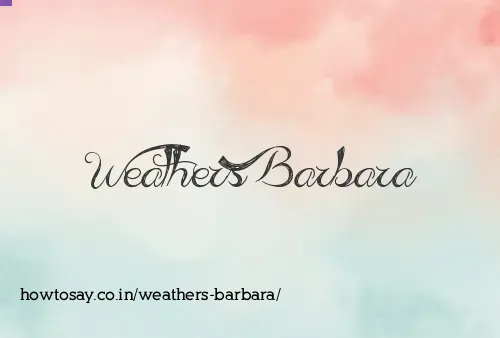 Weathers Barbara