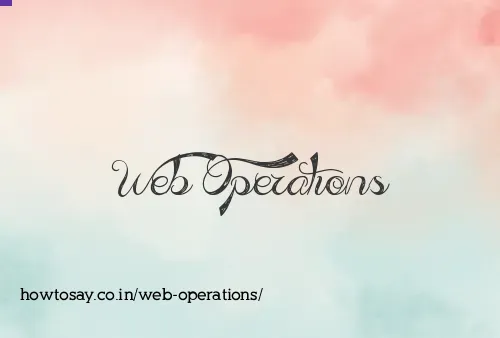 Web Operations