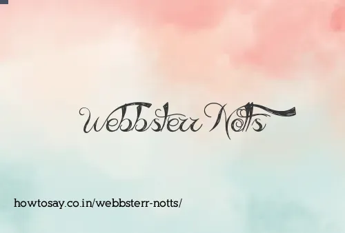 Webbsterr Notts