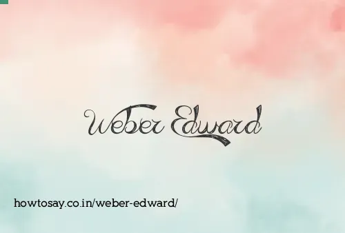 Weber Edward