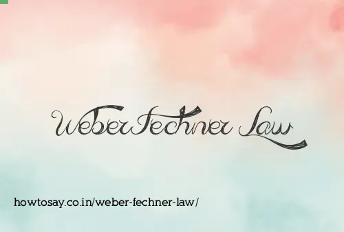 Weber Fechner Law