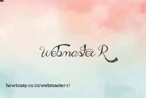 Webmaster R
