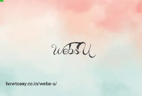 Webs U