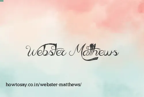 Webster Matthews