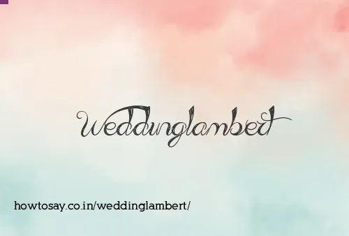 Weddinglambert
