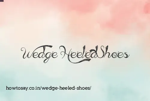 Wedge Heeled Shoes