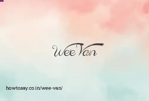 Wee Van