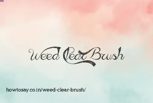 Weed Clear Brush