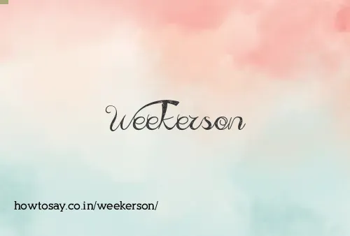 Weekerson