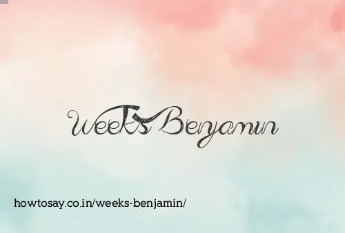 Weeks Benjamin