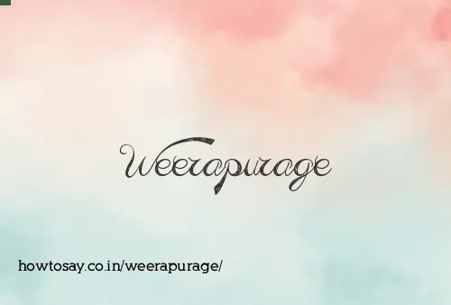 Weerapurage