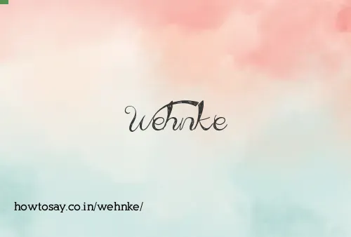 Wehnke