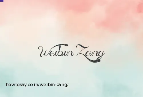 Weibin Zang