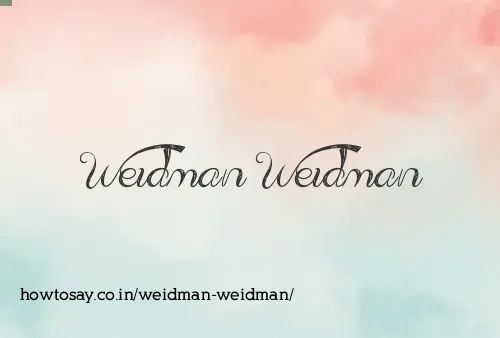 Weidman Weidman