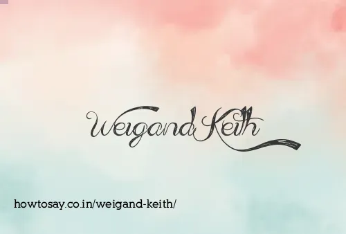 Weigand Keith