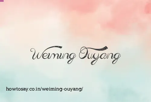 Weiming Ouyang