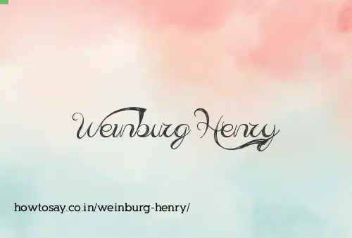 Weinburg Henry