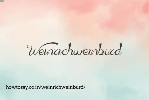 Weinrichweinburd