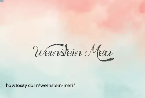 Weinstein Meri