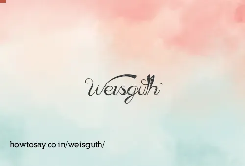 Weisguth