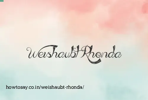 Weishaubt Rhonda