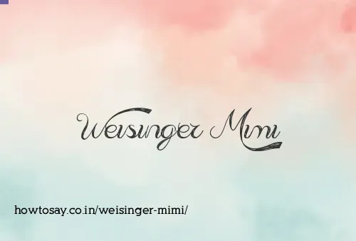 Weisinger Mimi