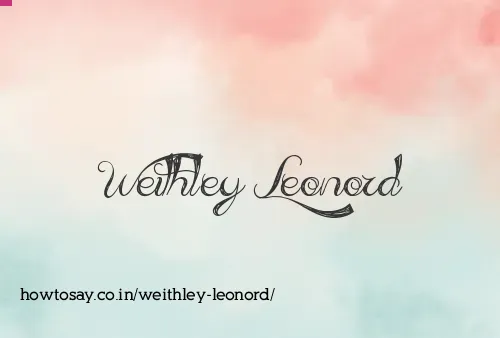 Weithley Leonord