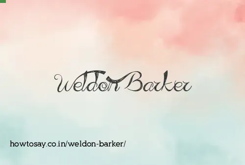 Weldon Barker