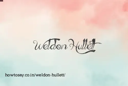 Weldon Hullett