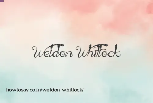 Weldon Whitlock