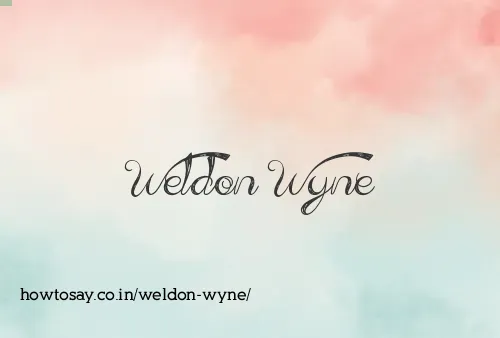 Weldon Wyne