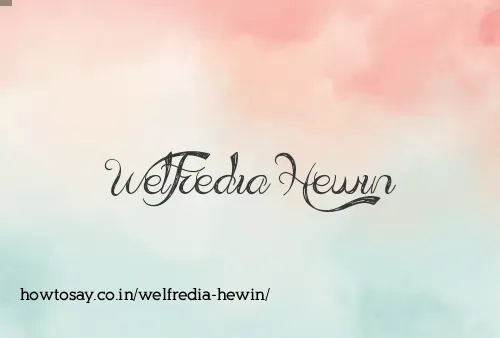 Welfredia Hewin