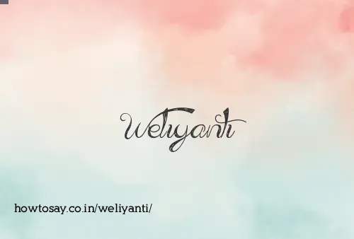 Weliyanti