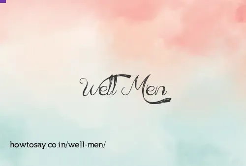 Well Men