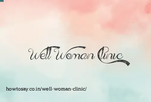 Well Woman Clinic