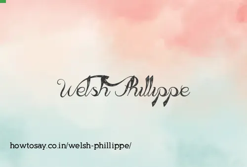 Welsh Phillippe